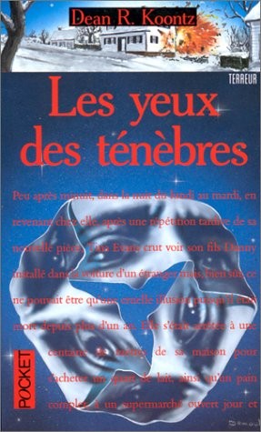 Dean Koontz: Les Yeux des ténèbres (Paperback, 1998, Pocket)