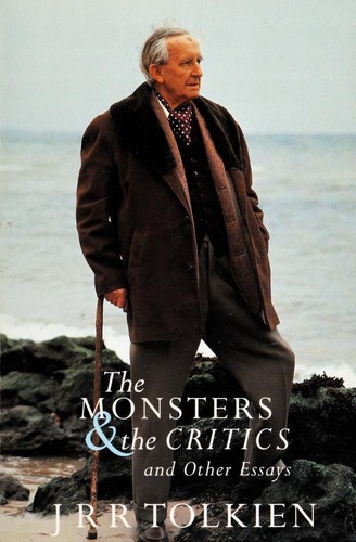 J.R.R. Tolkien: The Monsters and the Critics (Paperback, 1997, HarperCollins Publishers)