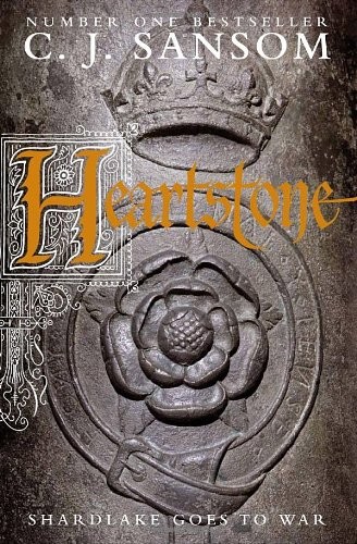 C. J. Sansom: Heartstone (Hardcover, 2010, Random House Canada)