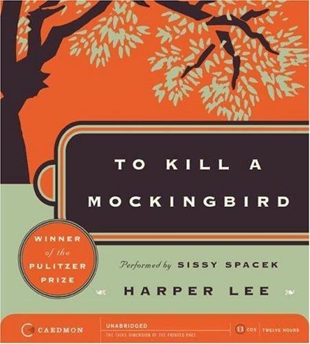 Harper Lee: To Kill a Mockingbird (AudiobookFormat, 2006, Caedmon)