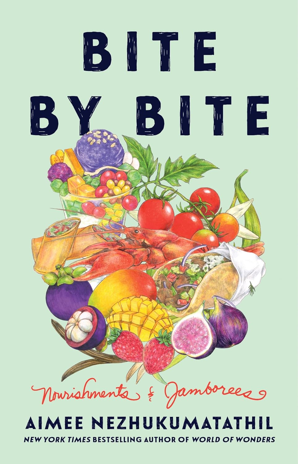 Aimee Nezhukumatathil: Bite by Bite (2024, HarperCollins Publishers)