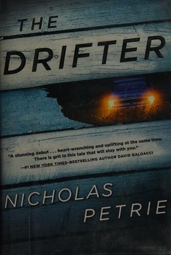 Nicholas Petrie: The drifter (2015)