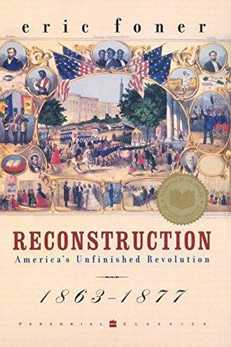 Eric Foner: Reconstruction (2002)