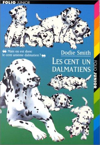 Dodie Smith: Les cent un dalmatiens (Paperback, French language, 1998, Gallimard)