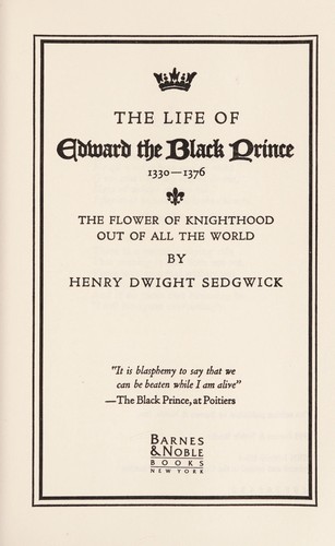 Iris Murdoch: The Life of Edward the Black Prince, 1330-1376 (1993, Barnes & Noble Books)