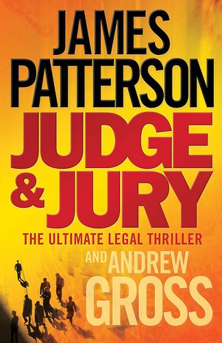 James Patterson: Judge & jury (2006, Little, Brown and Co.)