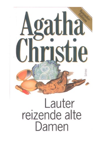Agatha Christie: Lauter reizende alte Damen (German language, 2006, Fischer-Taschenbuch-Verl.)