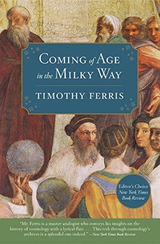 Timothy Ferris: Coming of Age in the Milky Way (2003)
