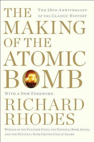 Richard Rhodes, Richard Rhodes - undifferentiated: The making of the atomic bomb (2012, Simon & Schuster, Limited)