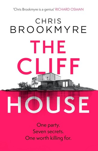 Christopher Brookmyre: The Cliff House (2023, Penzler Publishers)