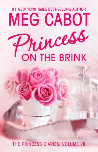 Meg Cabot: Princess on the brink (2007, HarperCollins)