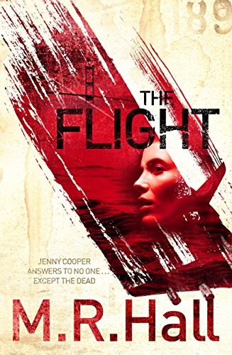 M. R. Hall: The flight (2012, Mantle)