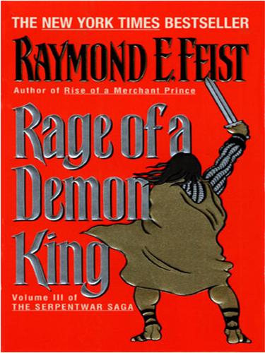 Raymond E. Feist: Rage of a Demon King (EBook, 2002, HarperCollins)