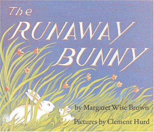 Jean Little: The Runaway Bunny (Hardcover, 2005, HarperCollins)