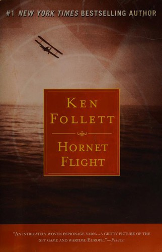 Ken Follett: Hornet Flight (Paperback, 2007, NAL Trade)