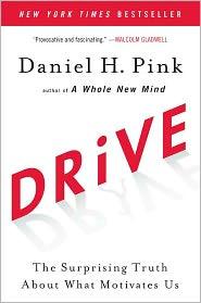 Daniel H. Pink, Dan Pink: Drive (Paperback, 2011, Riverhead Books)