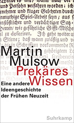 Martin Mulsow: Prekres Wissen (Hardcover, 2012, Suhrkamp Verlag AG)
