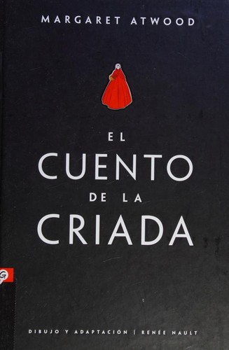 Margaret Atwood: El cuento de la criada (Hardcover, Spanish language, 2020, Salamandra Graphic)