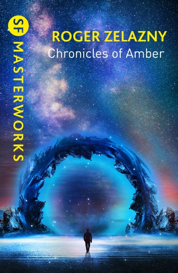 Roger Zelazny: The Chronicles of Amber (EBook, 2022)