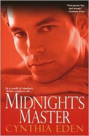 Cynthia Eden: Midnight's master (2009, Brava)