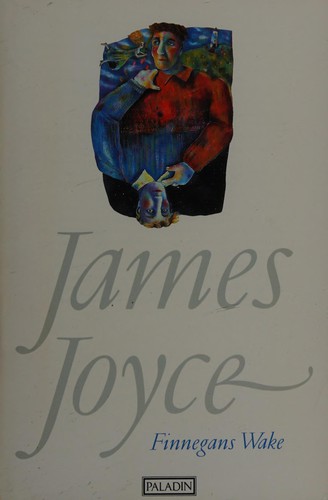 James Joyce: Finnegans wake (1992, Paladin)