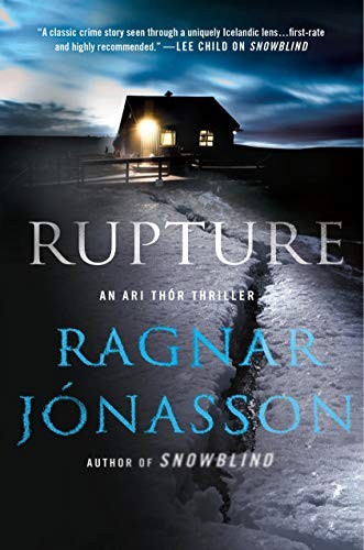 Ragnar Jonasson: Rupture (Hardcover, 2019, Minotaur Books)