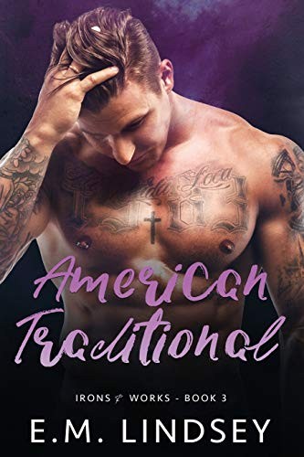 E.M. Lindsey: American Traditional (Paperback, 2019, Independently published)