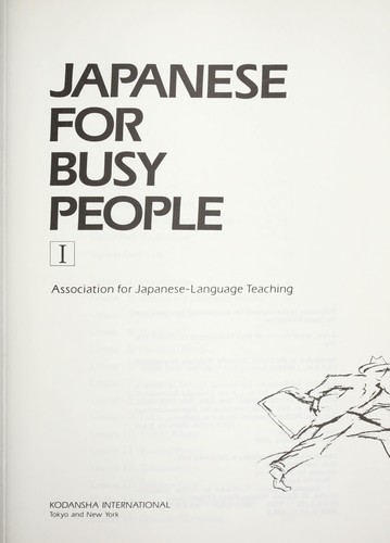 D. Guyver Britton: Japanese for busy people (1984, Kodansha International, Distributed in the U.S. through Harper & Row)