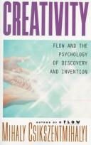 Mihaly Csikszentmihalyi: Creativity (1996, HarperCollinsPublishers)