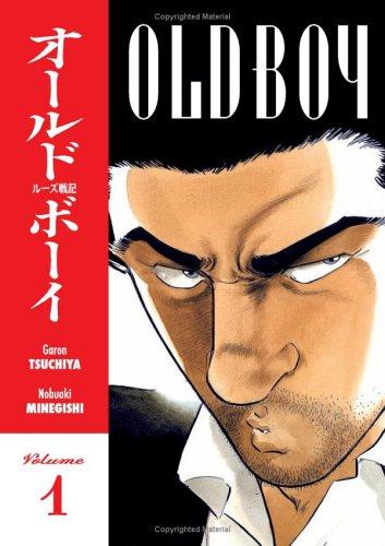 Garon Tsuchiya, Nobuaki Minegishi: Old Boy Volume 1 (Old Boy) (Paperback, 2006, Dark Horse)