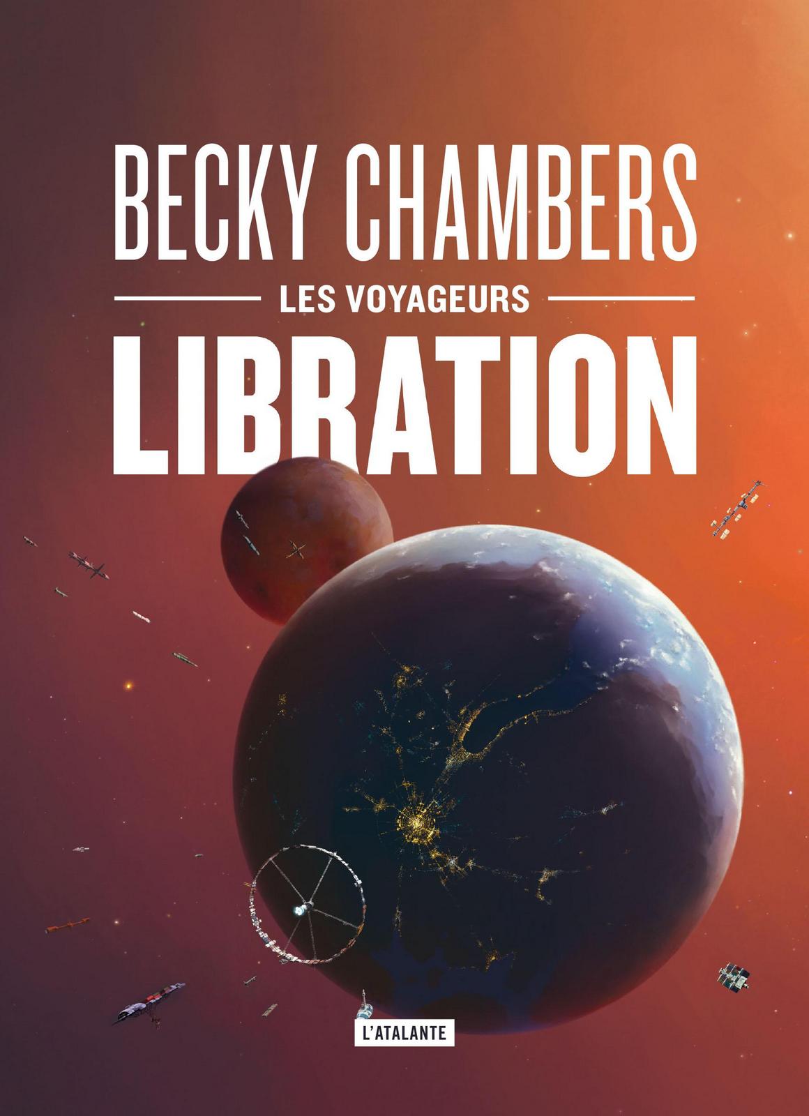 Becky Chambers: Libration (French language, 2022, L'Atalante)