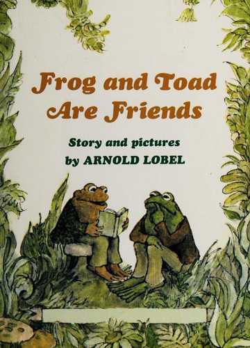 Arnold Lobel: Frog and Toad Are Friends (Paperback, Scholastic Inc.)