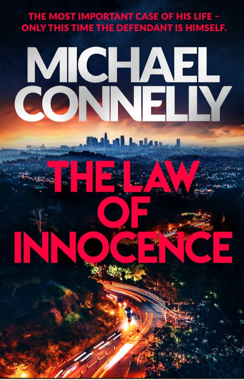 Michael Connelly: The Law of Innocence (2020, Little, Brown and Company)