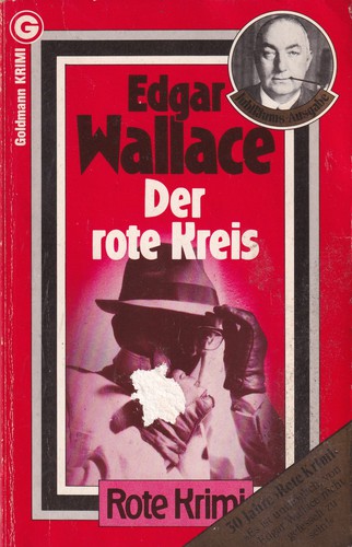 Edgar Wallace: Der rote Kreis (German language, 1982, Wilhelm Goldmann Verlag)