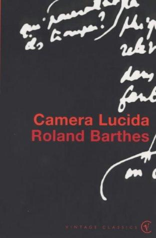 Roland Barthes: Camera Lucida (1993, Vintage)