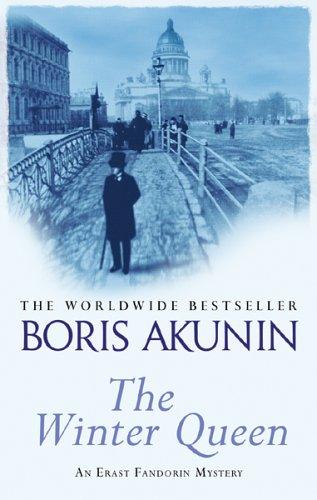 Boris Akunin: The Winter Queen (Hardcover, 2003, Weidenfeld & Nicholson)