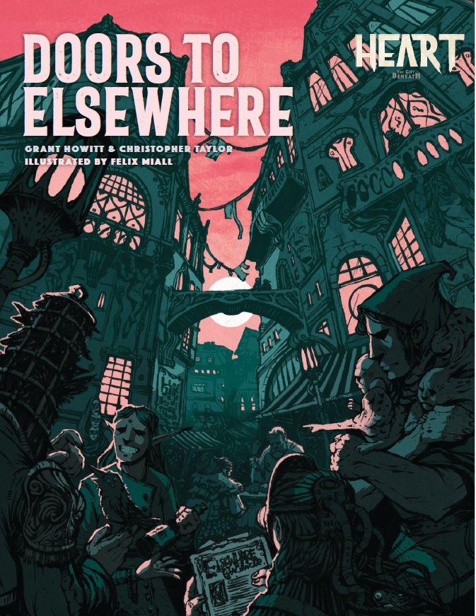 Grant Howitt, Christopher Taylor: Doors to Elsewhere (Paperback, 2019, Rowan Rook and Decard)
