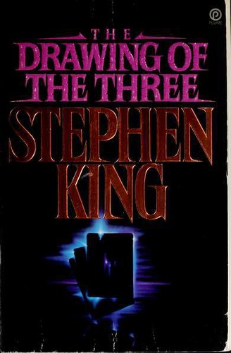 Stephen King: The Drawing of the Three (Paperback, 1989, New American Library)