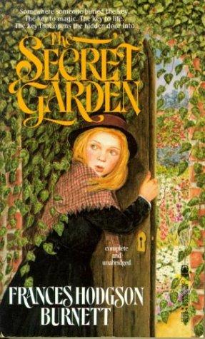Frances Hodgson Burnett: The Secret Garden (Tor Classics) (Paperback, 1990, Tor Classics)
