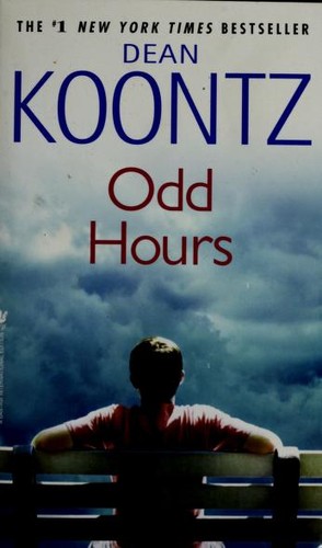 Dean R. Koontz: ODD HOURS (Paperback, 2008, Bantam Books)