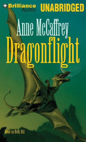 Anne McCaffrey, Dick Hill: Dragonflight (AudiobookFormat, 2013, Brilliance Audio, Brand: Brilliance Audio on MP3-CD)