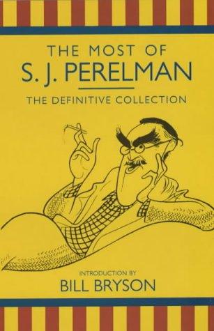 S.J. Perelman: The Most of S.J.Perelman (2001, Methuen)