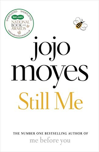 Jojo Moyes: Still Me (Paperback, 2018, Penguin/Michael Joseph)