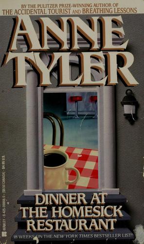 Anne Tyler: Dinner at the Homesick Restaurant (1983, Berkley Books, Berkley)