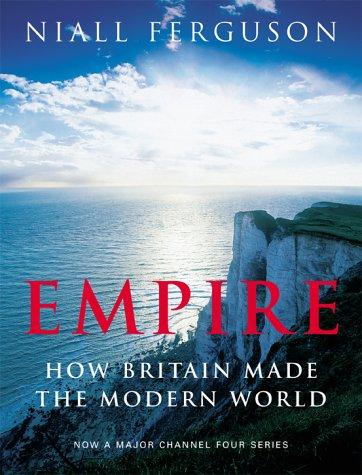 Niall Ferguson: Empire (Hardcover, 2003, Allen Lane)