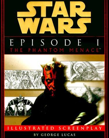 George Lucas: Star wars, episode I, the phantom menace (Paperback, 1999, Ballantine)