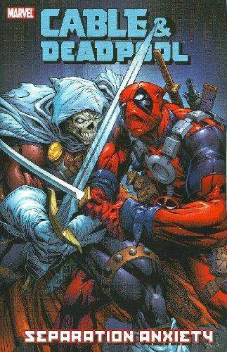 Fabian Nicieza: Cable & Deadpool Volume 7 (2007)