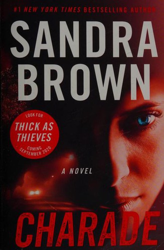 Sandra Brown: Charade (2020, Grand Central Publishing)