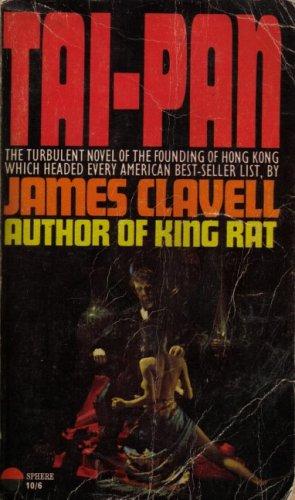 James Clavell: Tai-Pan [COMPLETE] (Paperback, 1967, Dell)