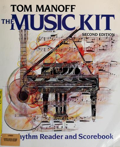 Tom Manoff: The music kit (1984, Norton)